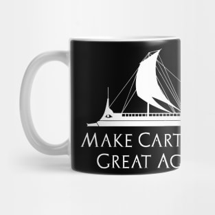 Make Carthage Great Again - Phoenician Carthaginian Trireme Ancient History Mug